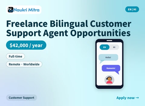 Freelance Bilingual Customer Support Agent Opportunities