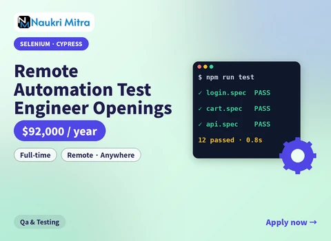 Remote Automation Test Engineer Openings