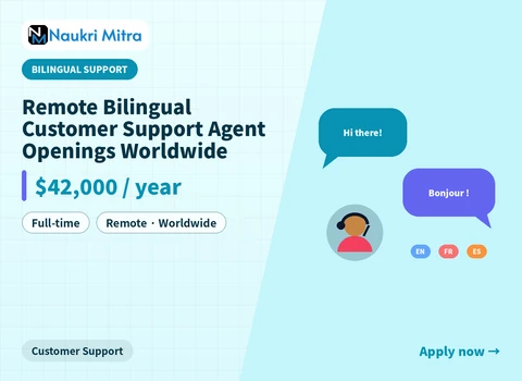 Remote Bilingual Customer Support Agent Openings Worldwide
