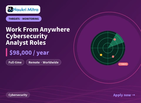 Work From Anywhere Cybersecurity Analyst Roles