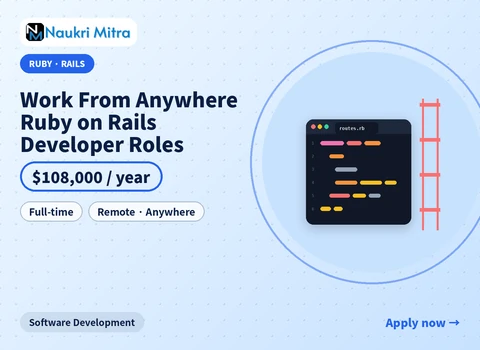 Work From Anywhere Ruby on Rails Developer Roles