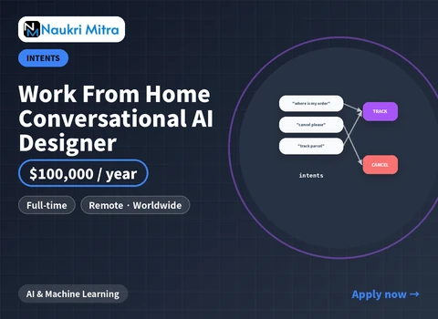Work From Home Conversational AI Designer